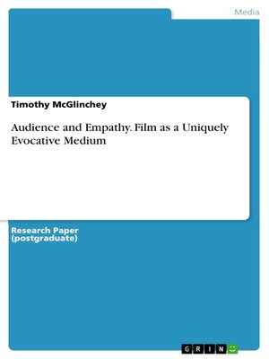 cover image of Audience and Empathy. Film as a Uniquely Evocative Medium